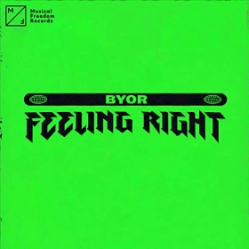 BYOR - FEELING RIGHT